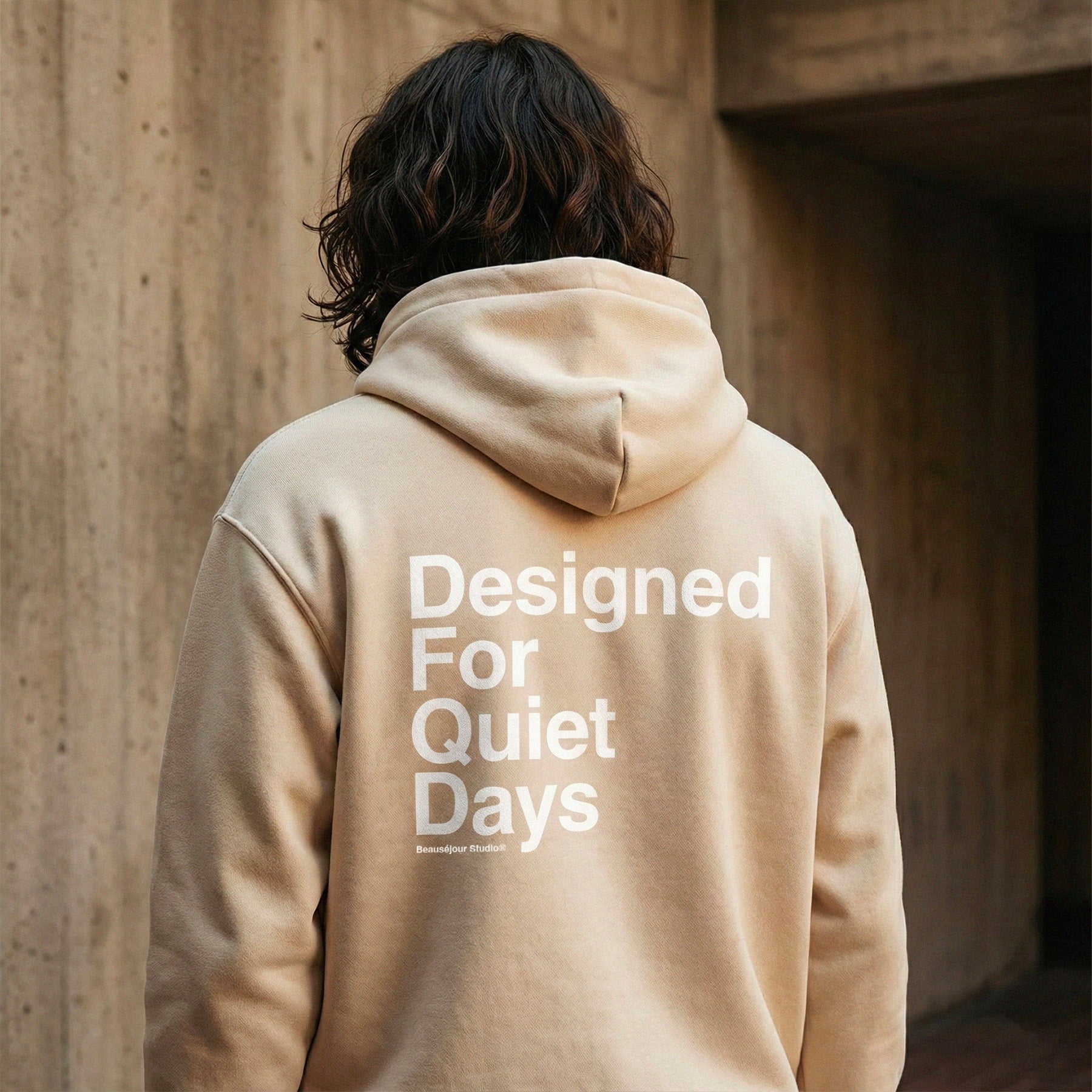 Hoodie Designed For Quiet Days