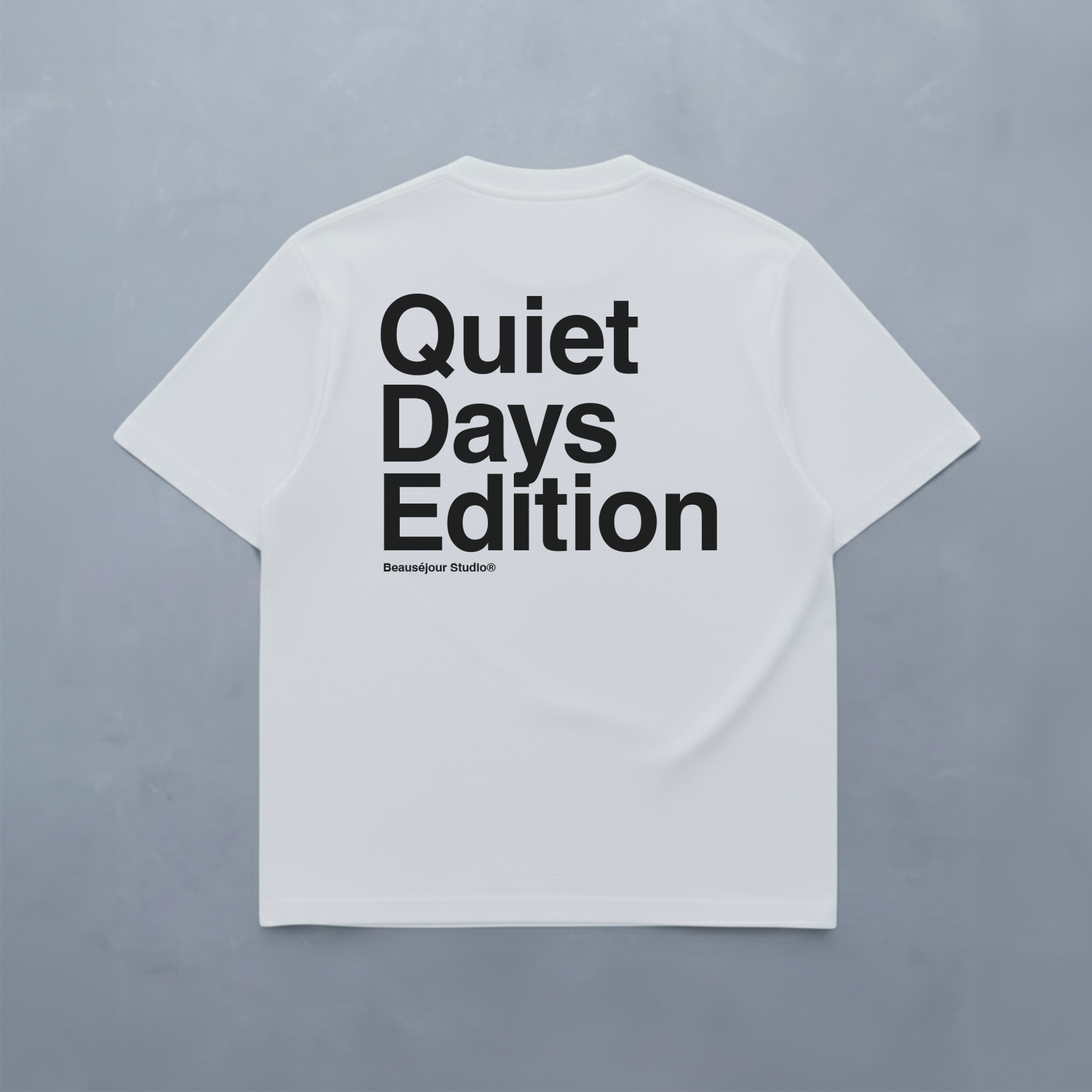 T-Shirt Quiet Days Edition