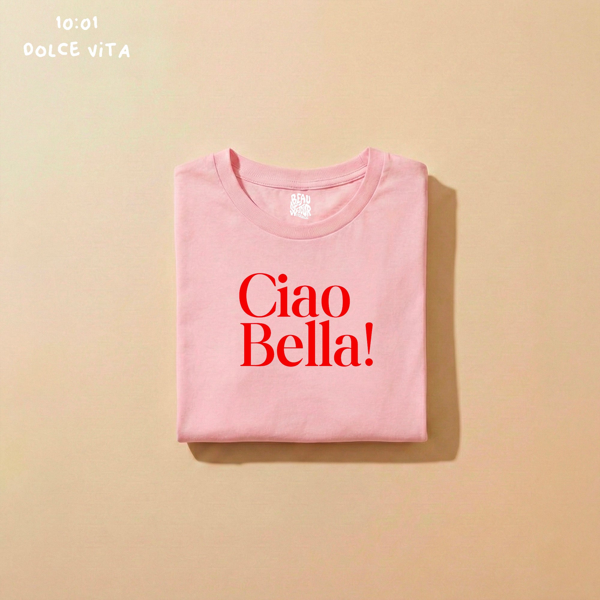 T-Shirt rose ciao bella - tshirt été femme - tshirt dolce vita - tshirt pour l'été