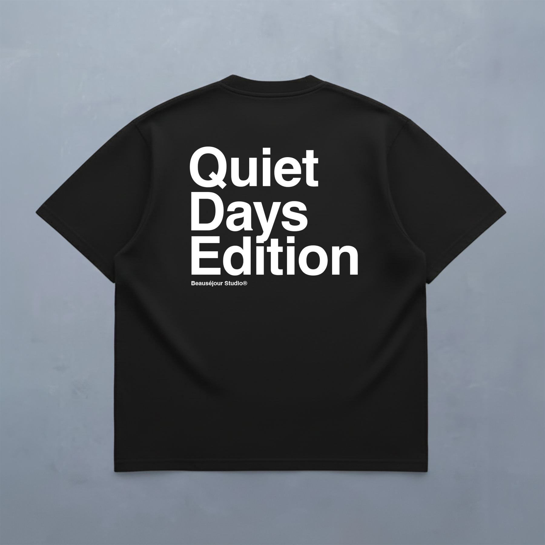 T-Shirt Quiet Days Edition